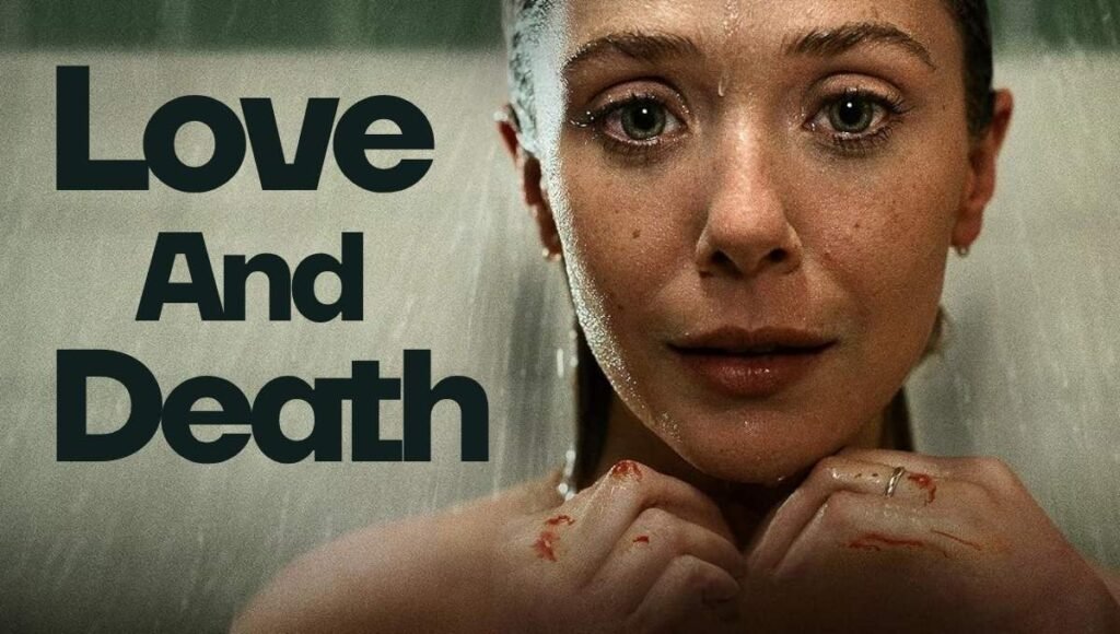 love and death series