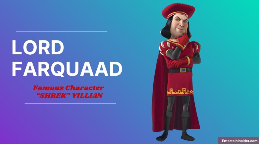 Lord Farquaad, the main villain from Shrek, standing confidently in his red royal outfit against a blue and purple gradient background with the title "Lord Farquaad Famous Character Shrek Villian."