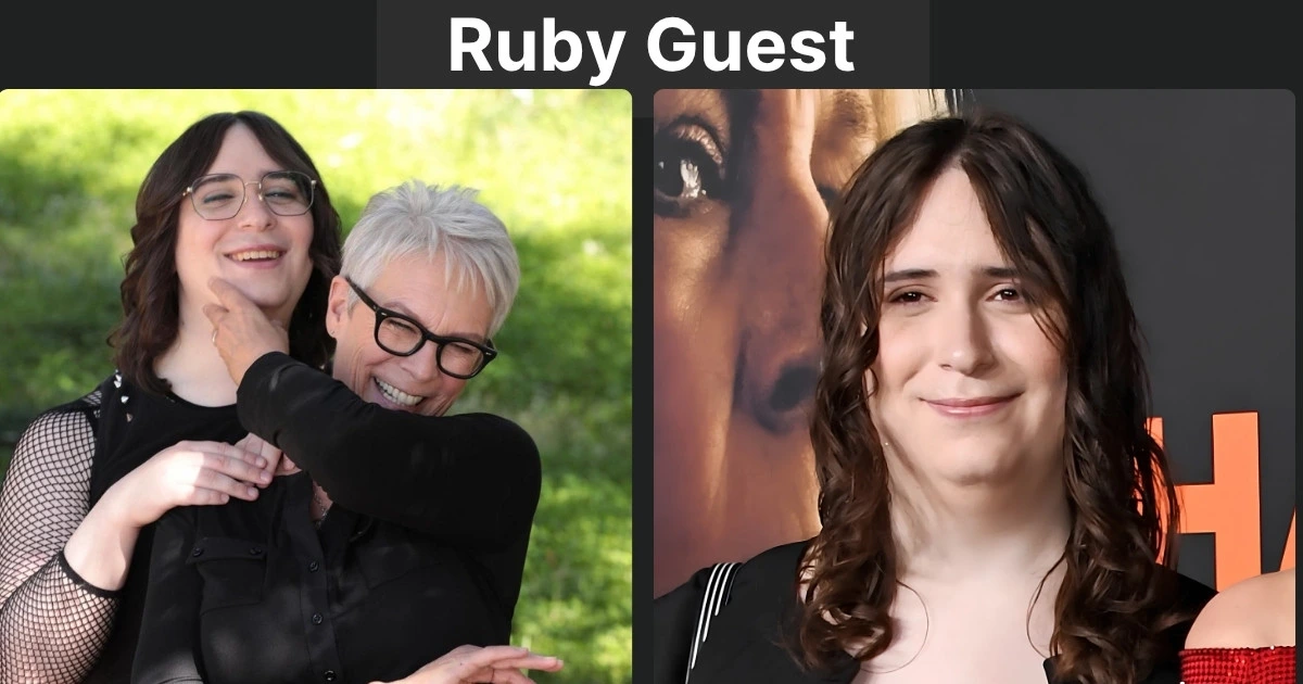 Ruby Guest: Everything to Know About Jamie Lee Curtis’ Daughter