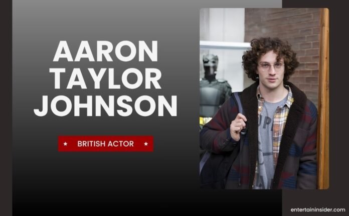 Aaron Taylor-Johnson
